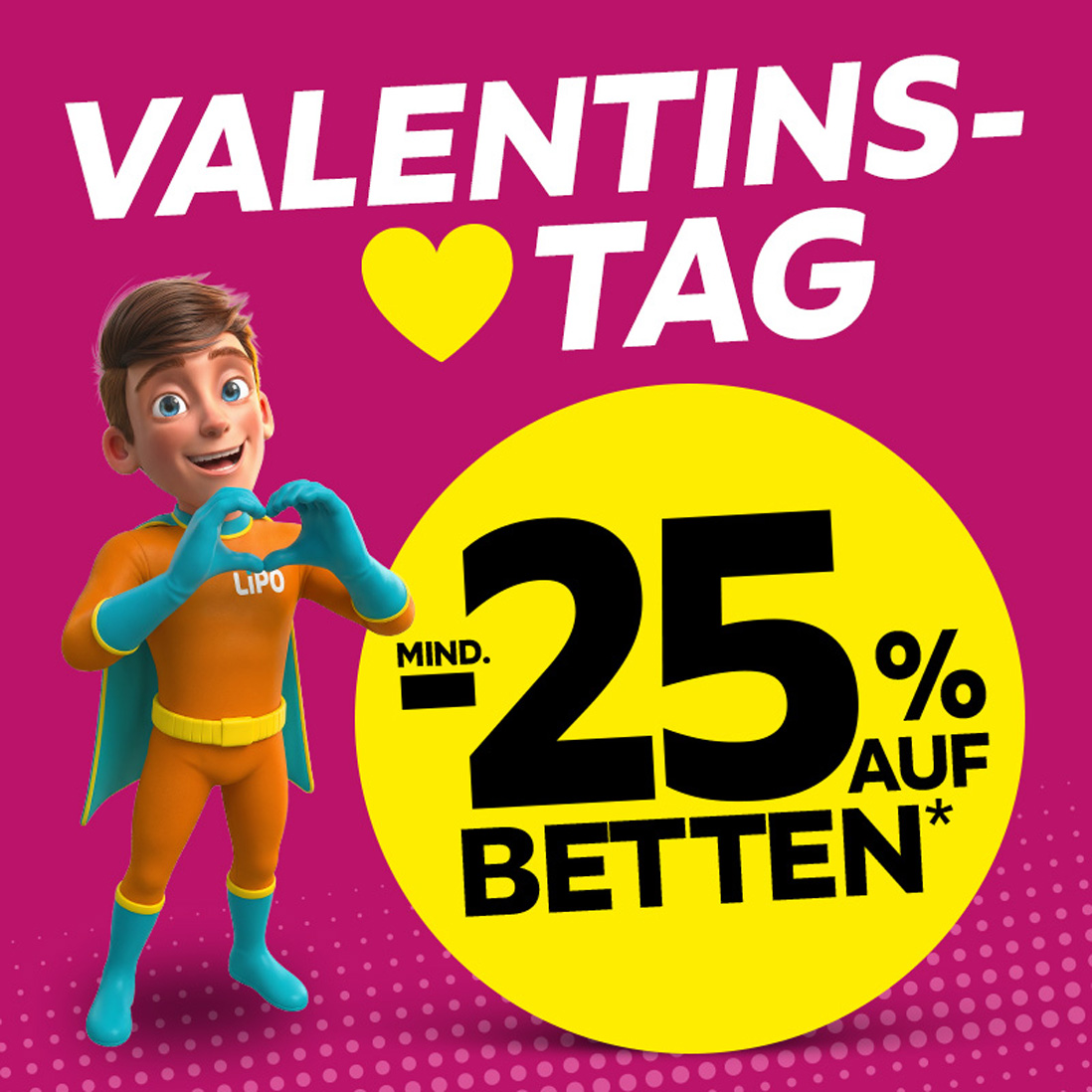 LIPO Banner – Valentinstag, -25% auf Betten